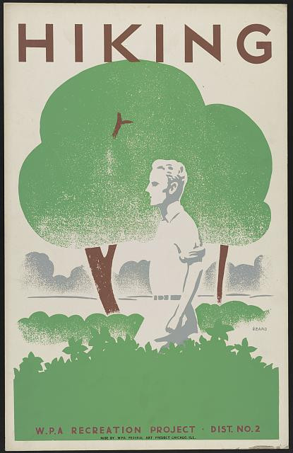 A man walking in a park with trees and grass visible, promoting hiking as a WPA recreation project in Dist. No. 2