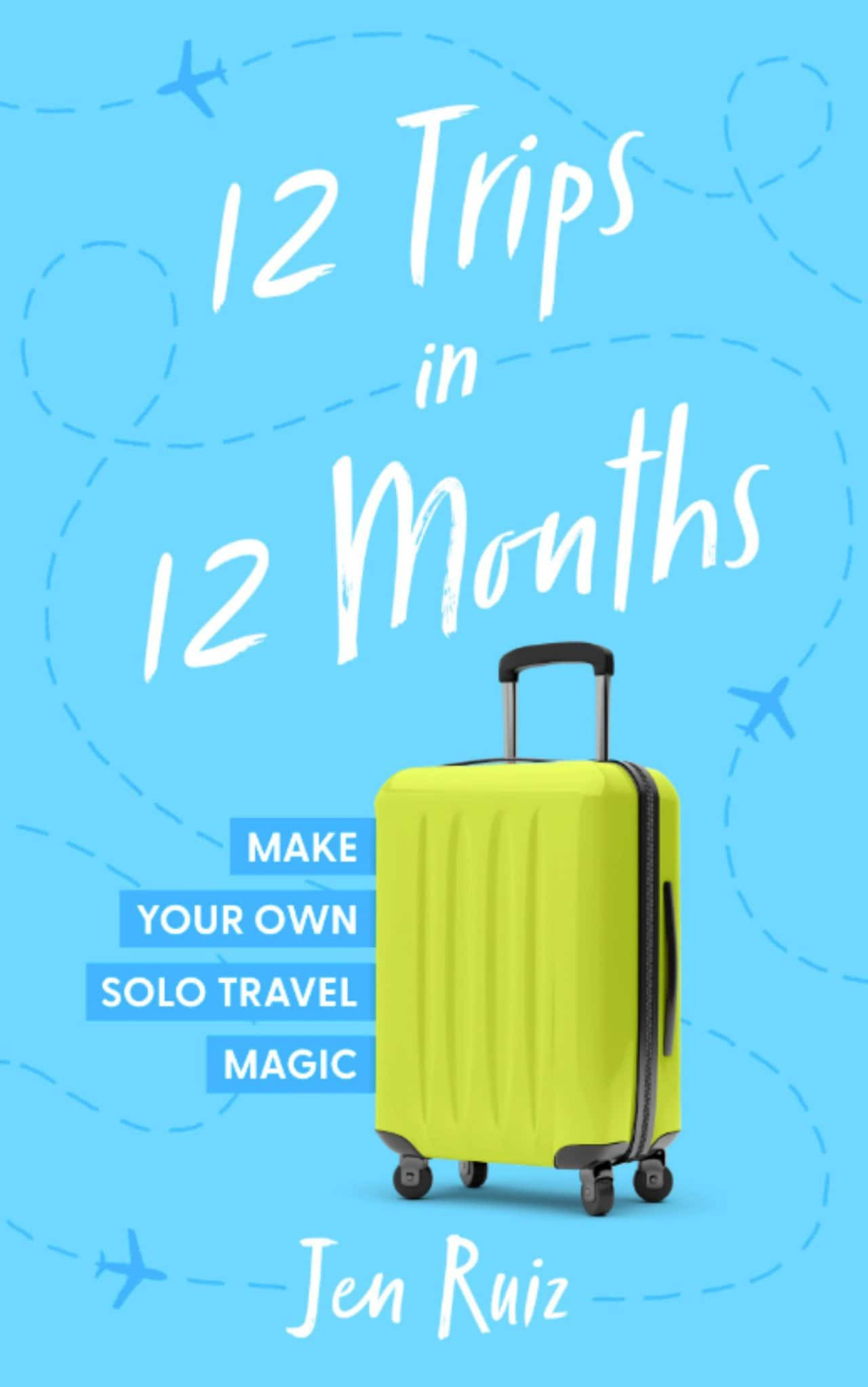 Jen Ruiz embarks on twelve unique travel adventures