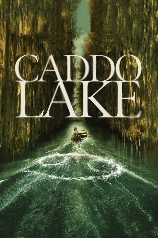 Caddo Lake 2024 Poster