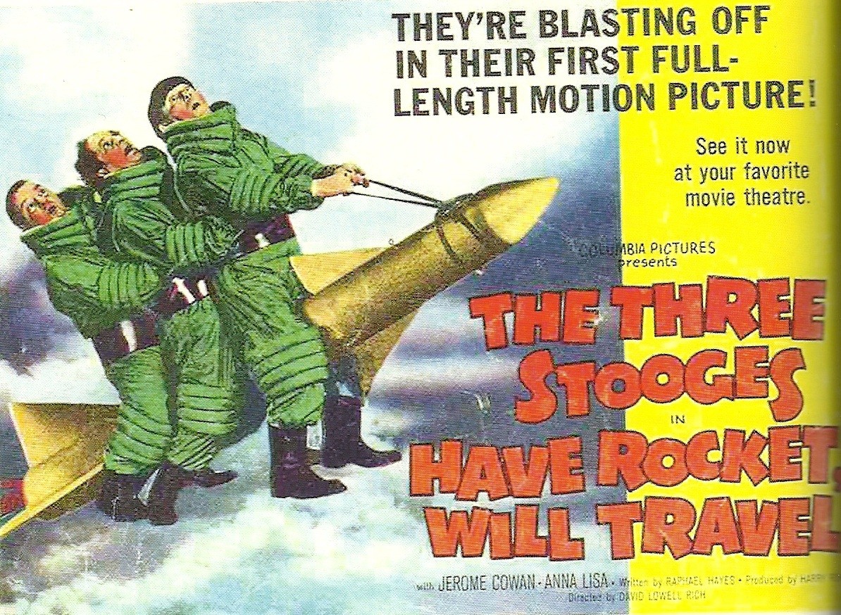 Have Rocket Will Travel Three Stooges