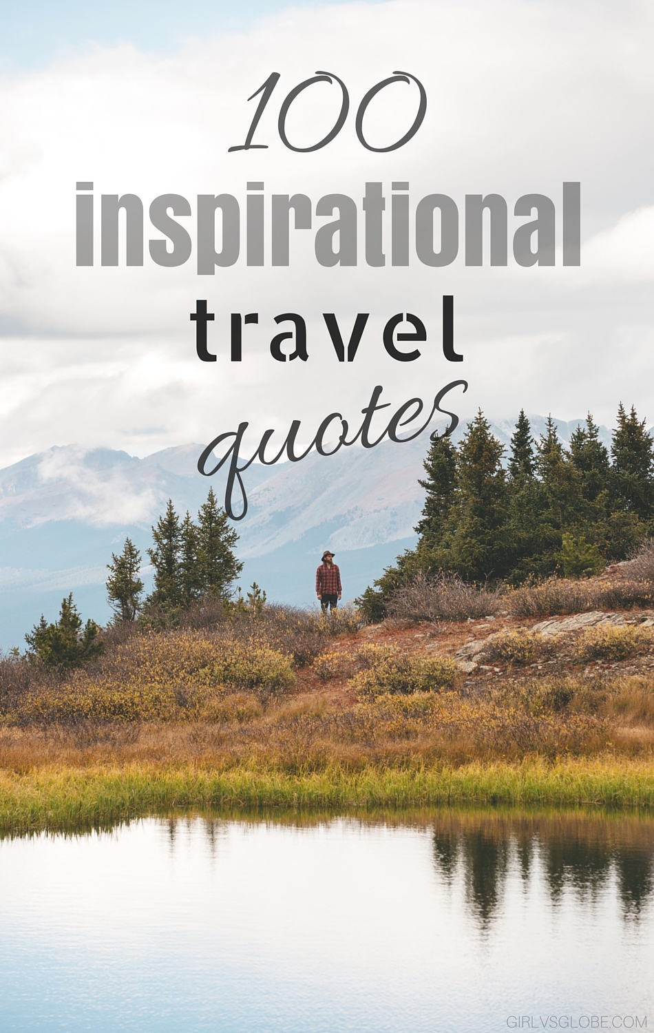 Inspirational travel quotes girl vs globe