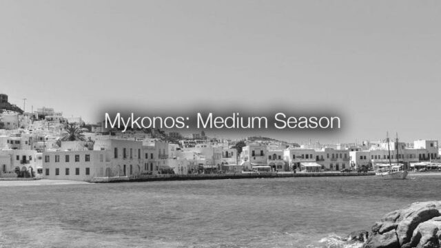 Mykonos Medium Season: June-September