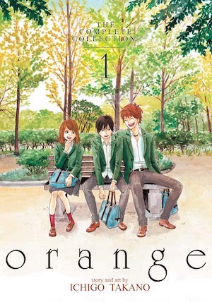 Manga cover of Orange series, three teenagers with school bags sitting on bench laughing