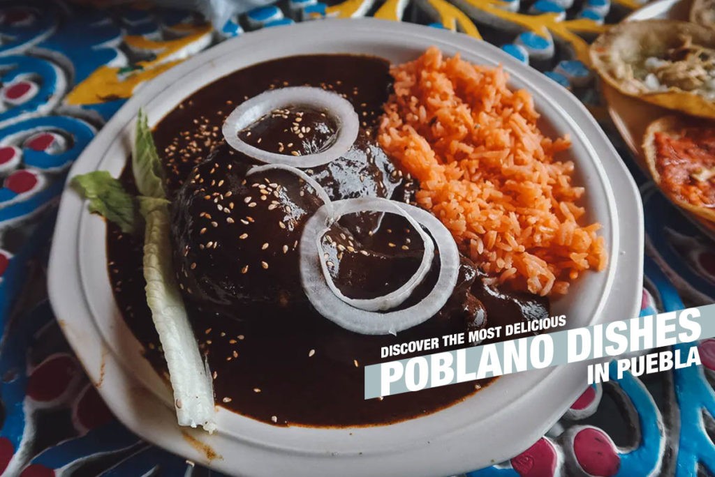 Mole poblano, Puebla's most famous dish