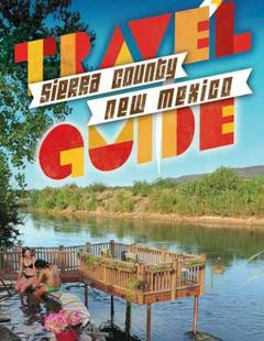 Cover of the Truth or Consequences Area visitor guide, emphasizing Southwest New Mexico's attractions and local history.