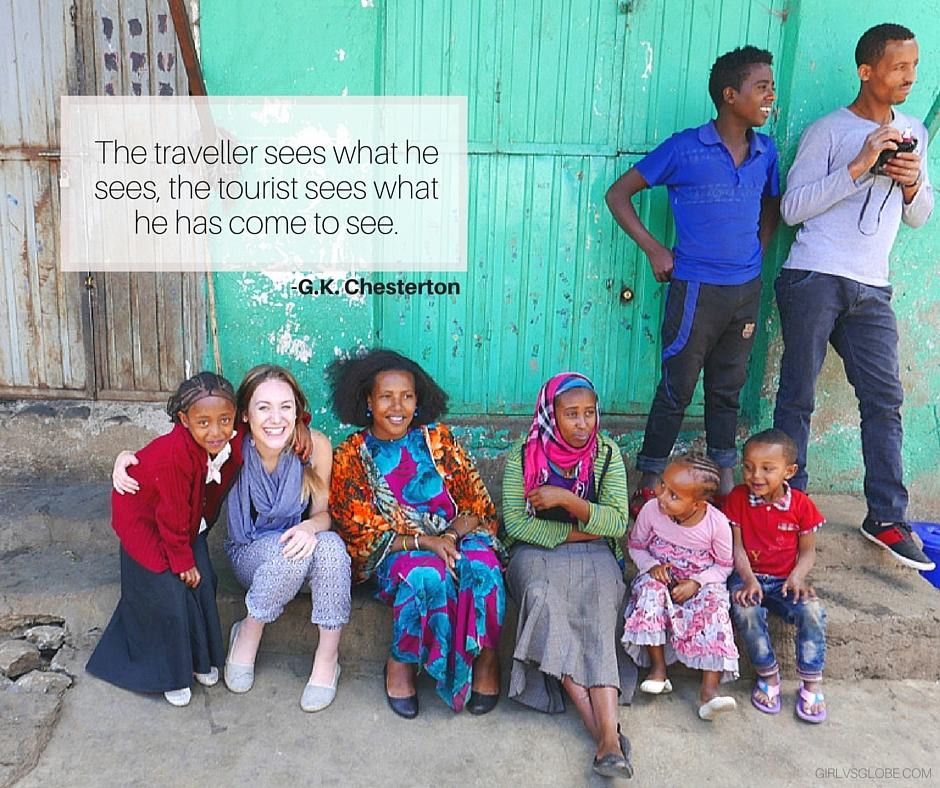 The traveler sees what he sees, the tourist sees what he has come to see gk chesterton quote