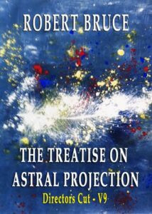 The Treatise on Astral Projection