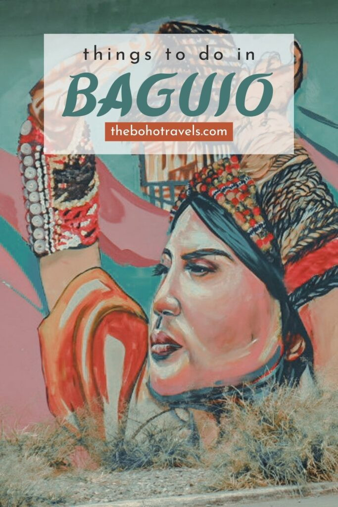 Recommended activities in Baguio at The Boho Travels blog