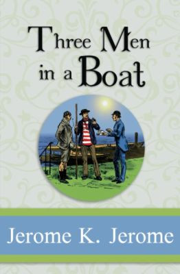 Three Men in a Boat book cover