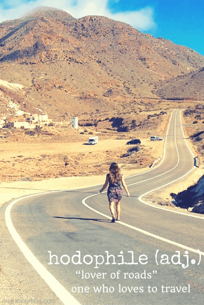 Unusual Travel Words - Hodophile